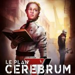Commande : Le plan CEREBRUM