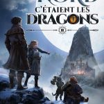 Commande - Au Nord c'était les Dragon (Tome2)