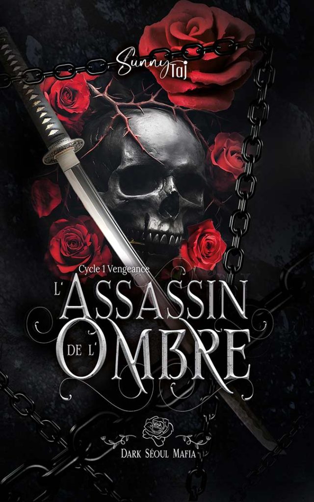 Commande : Tome 1 Dark Seoul Mafia "L'assassin de l'ombre"