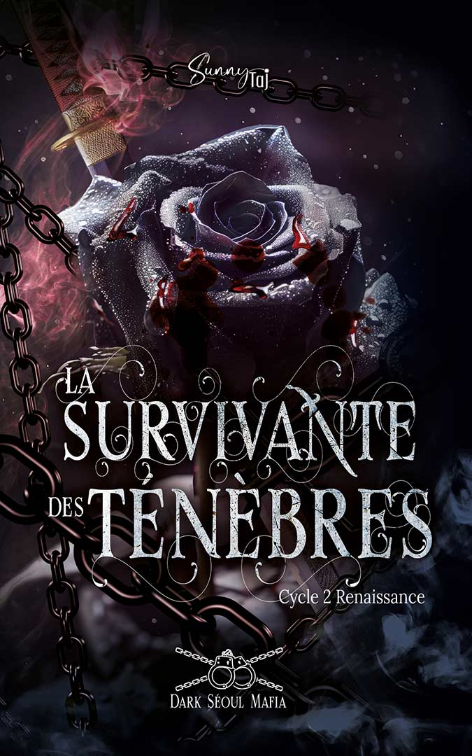 Commande : Tome 4 Dark Seoul Mafia "La Survivante des Ténèbres"