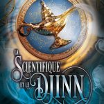 Commande : La Scientifique et le Djinn (Guilde des Supras Tome2)