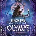Commande : "Piégés par l'Olympe" édition Collector